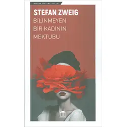 Bilinmeyen Bir Kadının Mektubu - Stefan Zweig - Olympia Yayınları