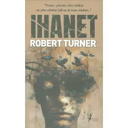 İhanet - Robert Turner - Kalipso Yayınları