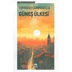 Güneş Ülkesi - Tommaso Campanella - Olympia Yayınları