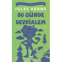 80 Günde Devrialem (Özet Metin) - Jules Verne - Olympia Yayınları