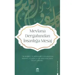 Mevlana Dergahından İnsanlığa Mesaj - Olympia Yayınları