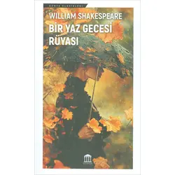 Bir Yaz Gecesi Rüyası - William Shakespeare - Olympia Yayınları
