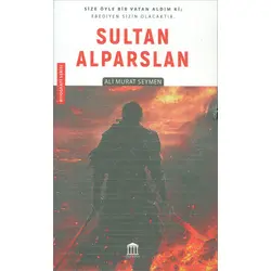 Sultan Alparslan - Ali Murat Seymen - Olympia Yayınları