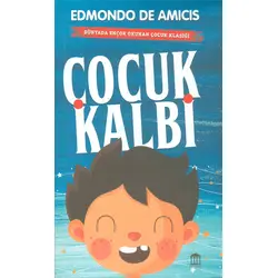 Çocuk Kalbi - Edmondo De Amicis - Olympia Yayınları