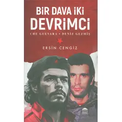 Bir Dava İki Devrimci; Unutmak İhanettir! - Çetin Özkan - Olympia Yayınları