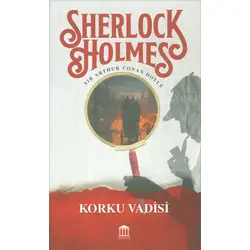 Sherlock Holmes - Korku Vadisi - Sir Arthur Conan Doyle - Olympia Yayınları
