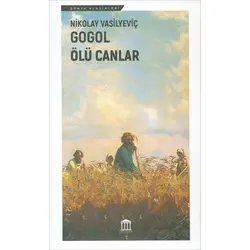 Ölü Canlar - Nikolay Vasilyeviç Gogol - Olympia Yayınları