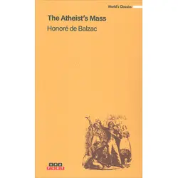The Atheists Mass - Honore De Balzac - Anayurt Yayınları