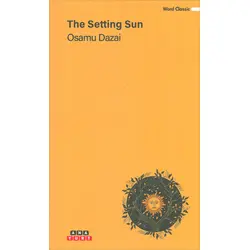 The Setting Sun - Osamu Dazai - Anayurt Yayınları