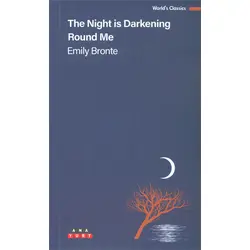 The Night is Darkening Round Me - Emily Bronte - Anayurt Yayınları