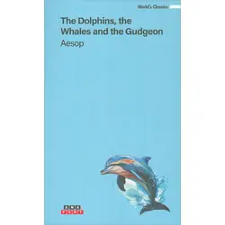 The Dolphins, The Whales And The Gudgeon - Aesop - Anayurt Yayınları