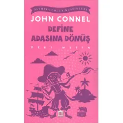 Define Adasına Dönüş (Özet Metin) - John Connel - Olympia Yayınları