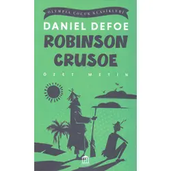 Robinson Crusoe (Özet Metin) - Daniel Defoe - Olympia Yayınları