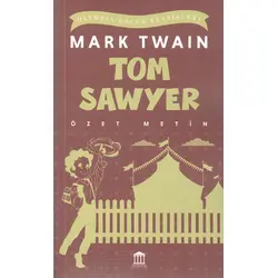 Tom Sawyer (Özet Metin) - Mark Twain - Olympia Yayınları