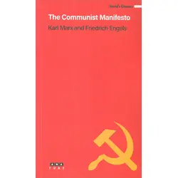 The Communist Manifesto - Karl Marx, Friedrich Engels - Anayurt Yayınları