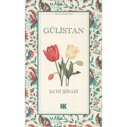 Gülistan - Şadi Şirazi - Nokta Kitap