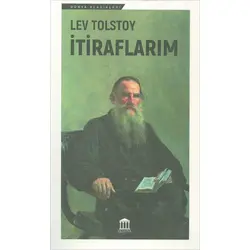 İtiraflarım - Lev Nikolayeviç Tolstoy - Olympia Yayınları
