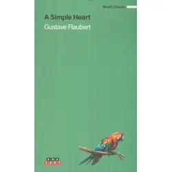 A Simple Heart - Gustave Flaubert - Anayurt Yayınları