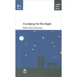 A Lodging For The Night B-1 Stage 3 - Robert Louis Stevenson - Olympia Yayınları