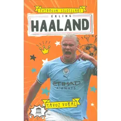 Erling Haaland Futbolun Yıldızları - Yavuz Vural - Olympia Yayınları