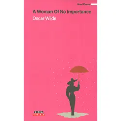 A Woman Of No Importance - Oscar Wilde - Anayurt Yayınları