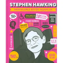Stephen Hawking (Grafiklerle Büyük Yaşamlar) Ciltli Sert Kapak - Mor Elma