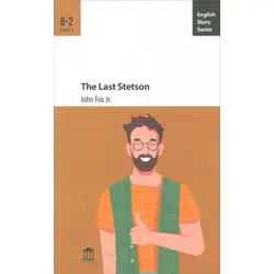 The Last Stetson B-2 - John Fox Jr. - Olympia Yayınları