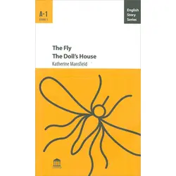 The Fly The Doll’s House A1 - Katherine Mansfield - Olympia Yayınları