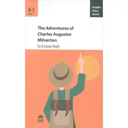 The Adventures of Charles Augustur Milverton A-1 - Sir A.Conan Doyle - Olympia Yayınları