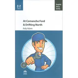 At Comanche Ford & Drifting North C2 - Andy Adams - Olympia Yayınları