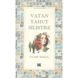 Vatan Yahut Silistre - Namık Kemal - Nokta Kitap