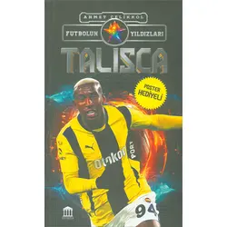 Talisca - Futbolun Yıldızları - Ahmet Çelikkol - Olympia Yayınları
