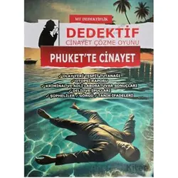 Dedektiflik Cinayet Çözme Oyunu - Phukette Cinayet - MT Dedektif Yayınları