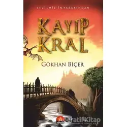 Kayıp Kral - Gökhan Biçer - Kent Kitap
