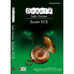 Pusula - Saklı Orman - Suzan Ece - Zengin Yayıncılık
