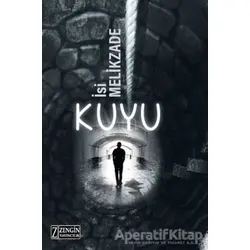 Kuyu - İsi Melikzade - Zengin Yayıncılık