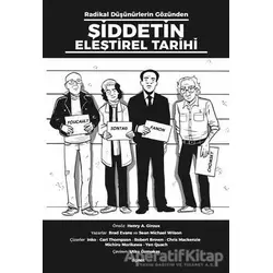 Radikal Düşünürlerin Gözünden Şiddetin Eleştirel Tarihi - Brad Evans - Dipnot Yayınları