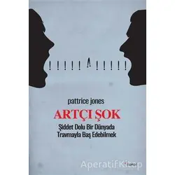 Artçı Şok - Pattrice Jones - Dipnot Yayınları