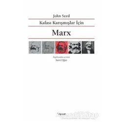 Kafası Karışmışlar İçin Marx - John Seed - Dipnot Yayınları