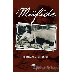 Müfide - Burhan K. Kurmalı - Karina Yayınevi