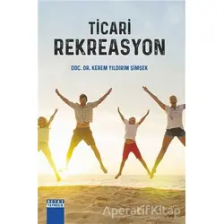 Ticari Rekreasyon - Kerem Yıldırım Şimşek - Detay Yayıncılık