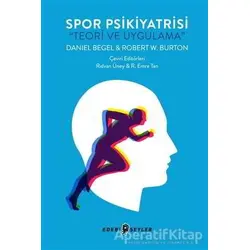 Spor Psikiyatrisi - Daniel Begel - Edebi Şeyler