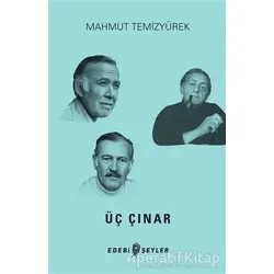 Üç Çınar - Mahmut Temizyürek - Edebi Şeyler