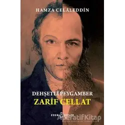 Dehşetli Peygamber - Zarif Cellat - Hamza Celaleddin - Edebi Şeyler