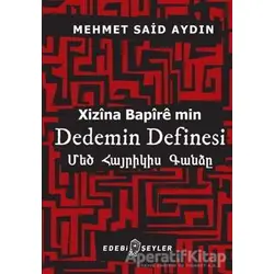 Dedemin Definesi - Mehmet Said Aydın - Edebi Şeyler