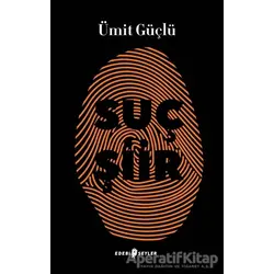 Suç Şiir - Ümit Güçlü - Edebi Şeyler