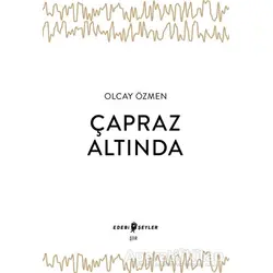 Çapraz Altında - Olcay Özmen - Edebi Şeyler
