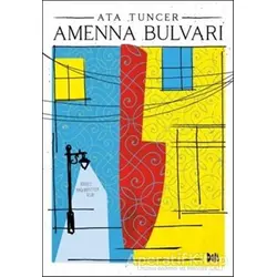 Amenna Bulvarı - Ata Tuncer - Delidolu