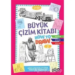 Büyük Çizim Kitabı How To Draw 2 - Kolektif - Pogo Çocuk