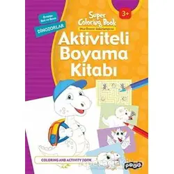 Aktiviteli Boyama Kitabı Dinozorlar - Kolektif - Pogo Çocuk